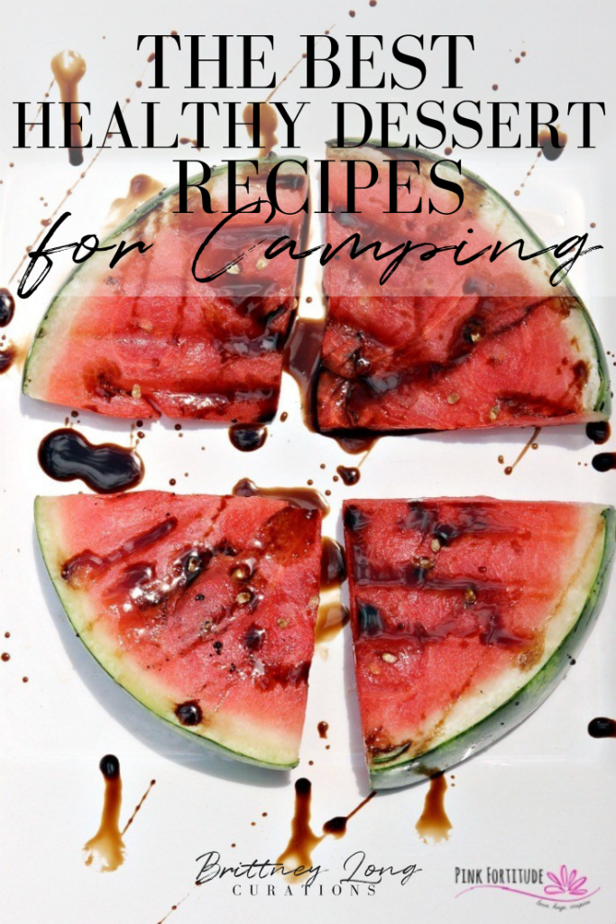 Healthy Dessert Recipes for Camping